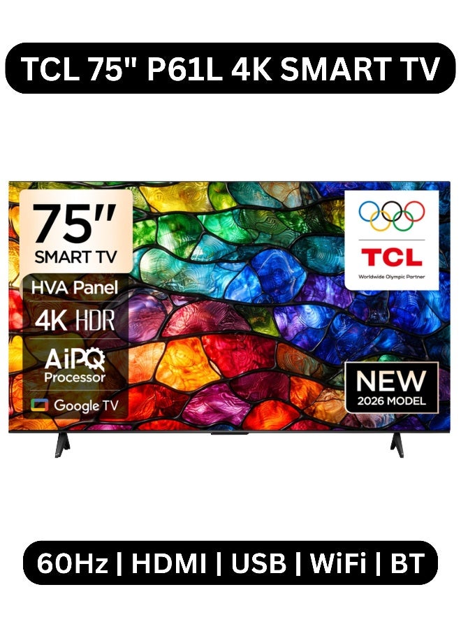 75-inch P61L 4K HDR Smart TV (2026 Model…