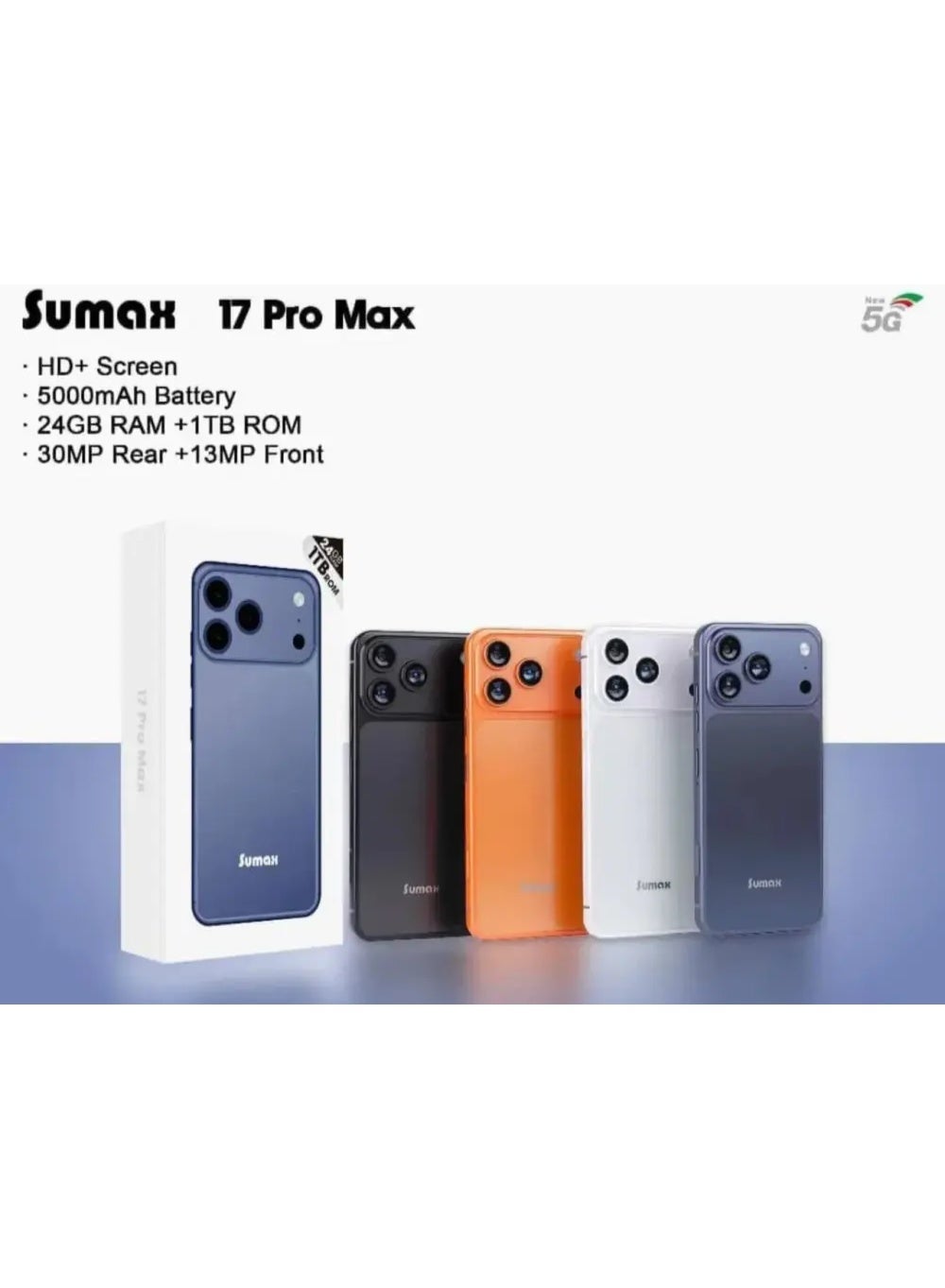 Sumax 17 Pro Max 5G Smartphone | 24GB…