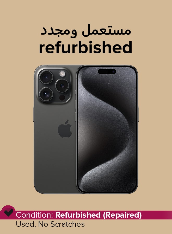 Compare Refurbished  iPhone 15 Pro 128GB Black Titanium 5G With Facetime at KSA Price
