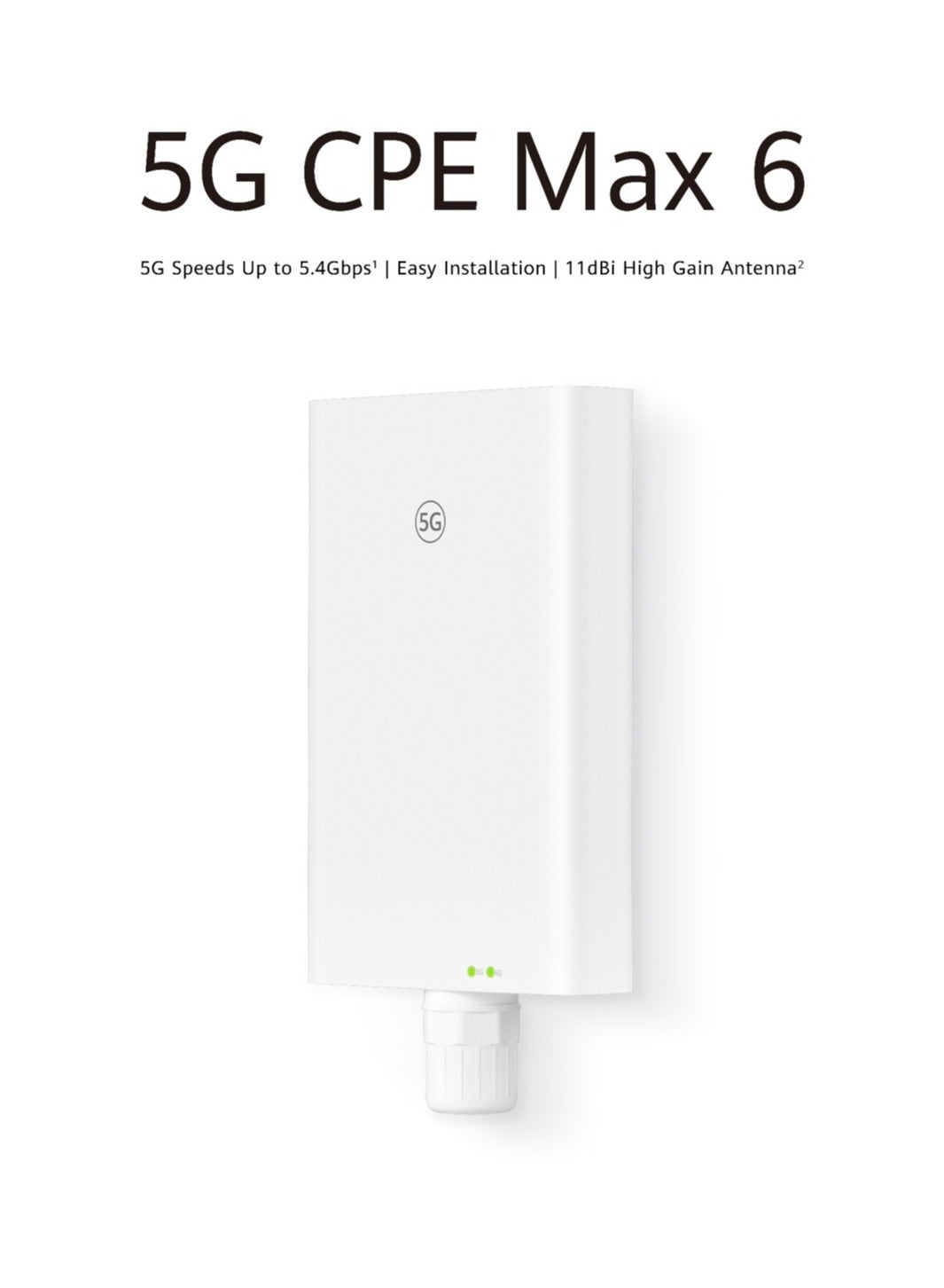 Compare 5G CPE MAX 6 Router with High Speed Up to 5.4Gbps, WIFI 6, Dual Band Coverage with 11dbi High Gain Antenna  H362383 | White at KSA Price