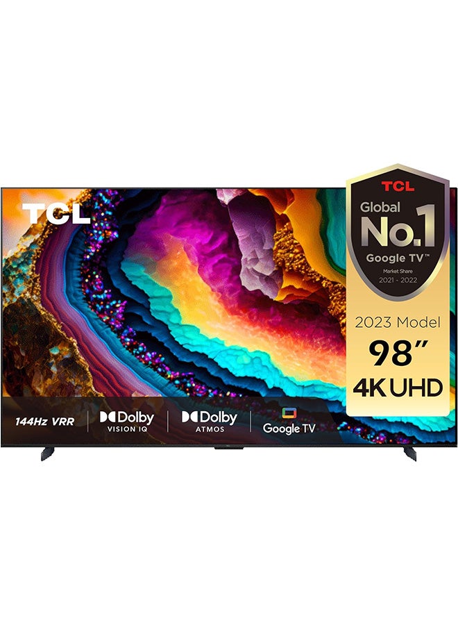 Compare 98Inch 4K UHD Google TV, Smart TV With HDR 10+ Dolby Vision IQ 120Hz MEMC 144Hz VRR HDMI 2.1  Game Master 2.0, Android TV Ui And TCL TV+3.X Ui, Dolby Vision IQAtmos, HDR 10+, 2023 Model 98P745 Black  at KSA Price