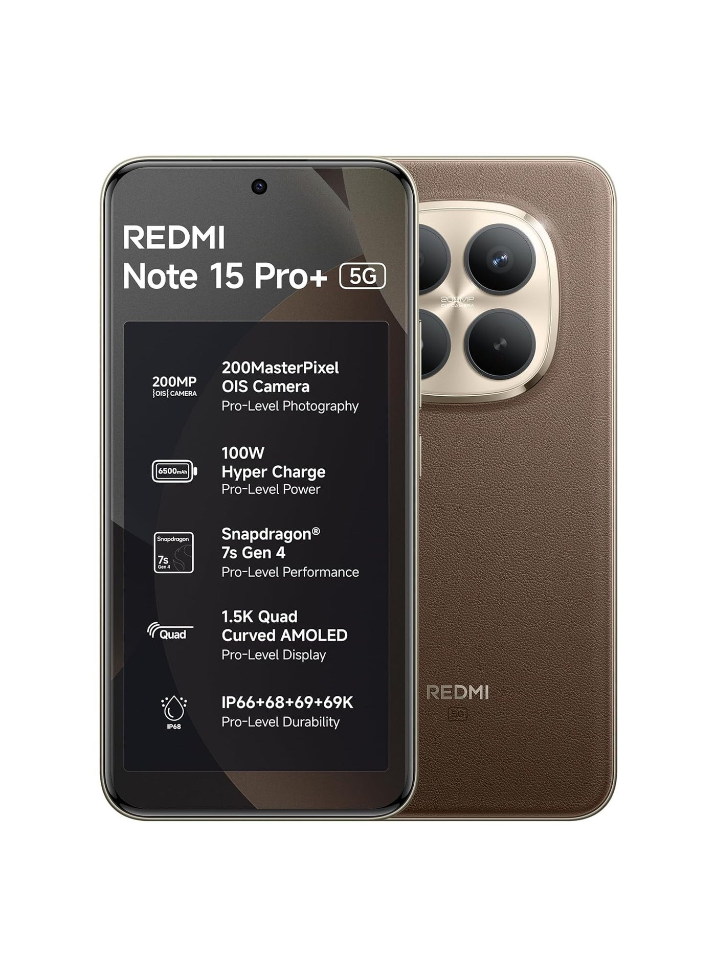 Compare Redmi Note 15 Pro+ 5G Coffee Mocha, 8GB + 256GB | 200MasterPixel OIS Camera | Snapdragon 7s Gen 4 | CrystalRes AMOLED | IP6969K | 6500mAh SiC Battery | 100W HyperCharge at KSA Price