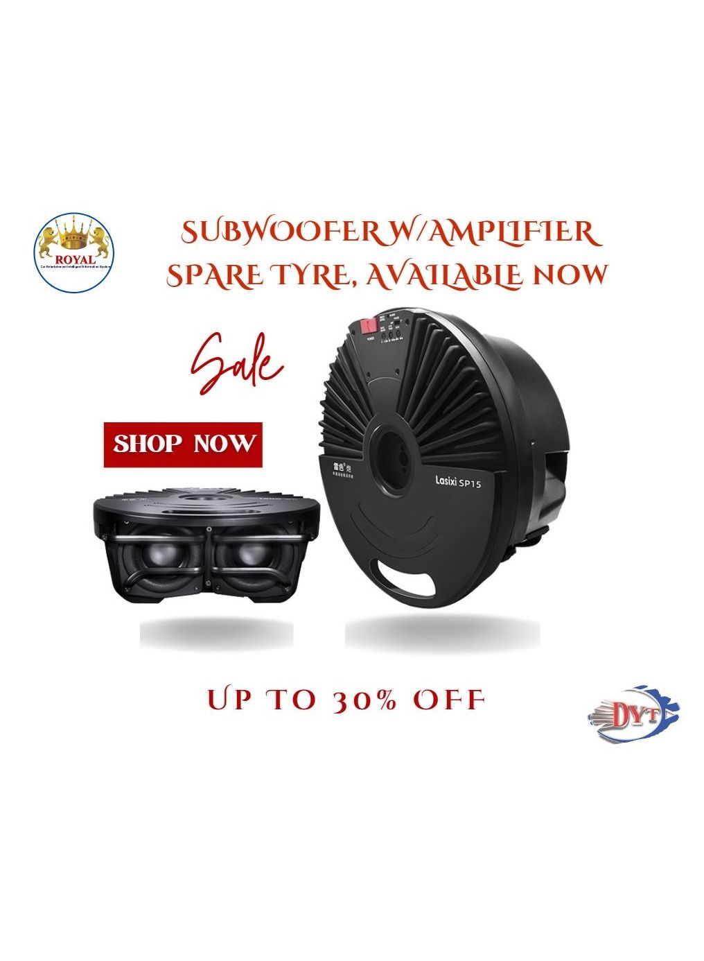 Compare SUBWOOFER WAMPLIFIER SPARE TIRE, ROYALDYTTP15 at KSA Price