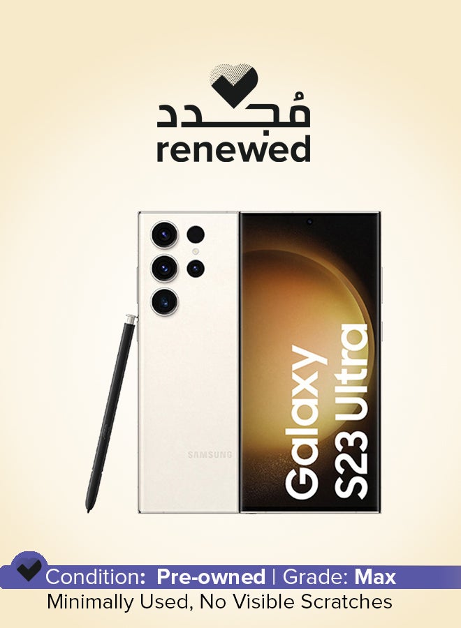 Compare Renewed  Galaxy S23 Ultra Cream 256GB 8GB RAM 4G LTE at KSA Price