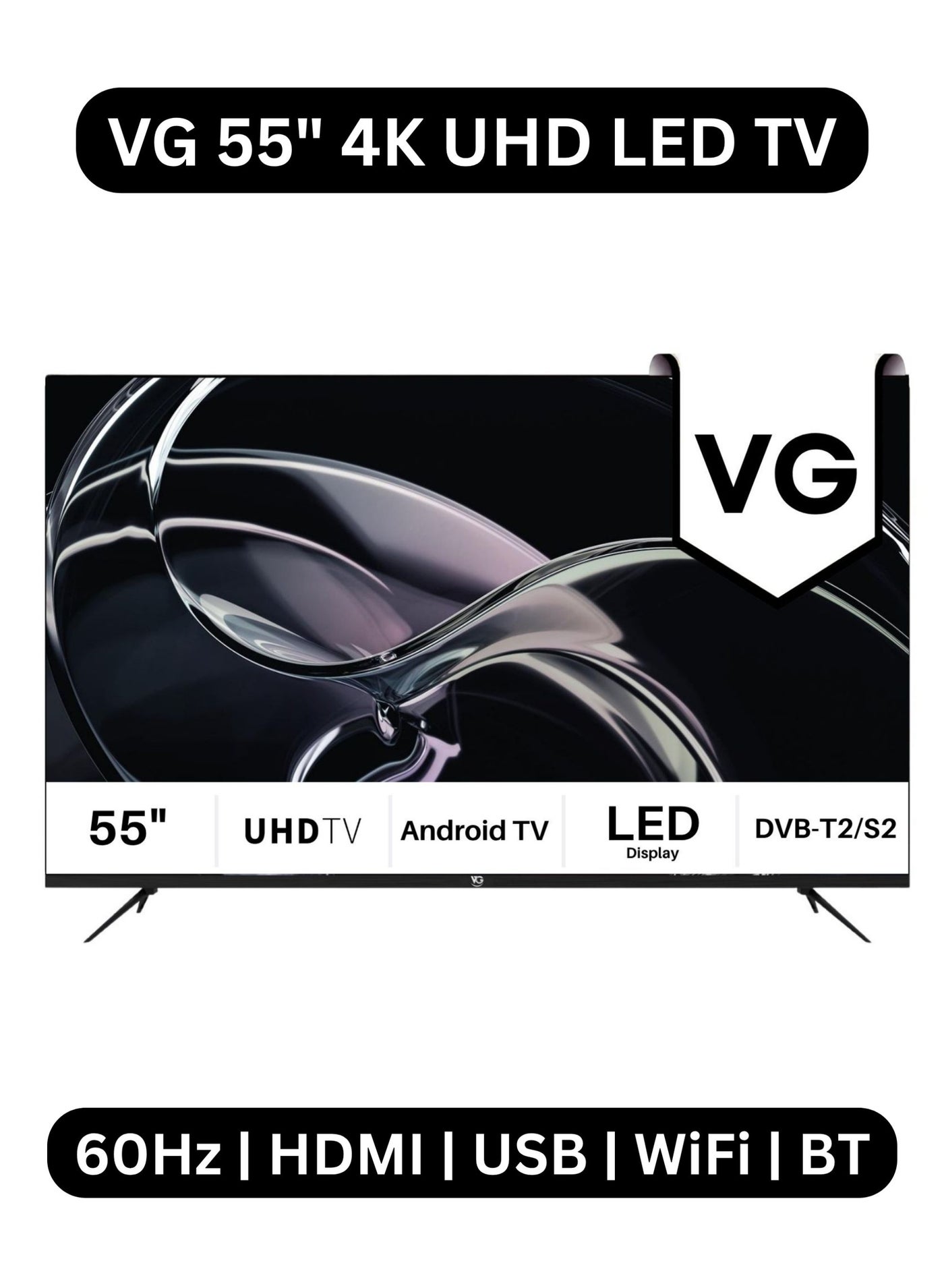 VG 55 Inch 4K UHD Android Smart Television…