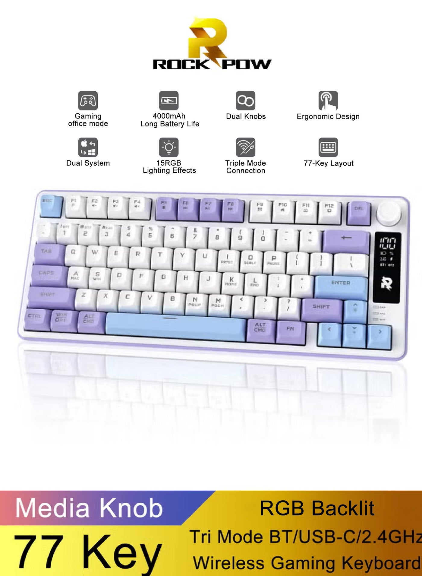 Compare ROCK POW 75% 77 Key Wireless Gaming Keyboard Bluetooth Computer Keyboard with Media Knob RGB Backlit Tri Mode BTUSBC2.4GHz 4000mAh Quiet Membrane Keyboards for PCTabletXboxPS4PS5 Creamy Lavender & Blue at KSA Price