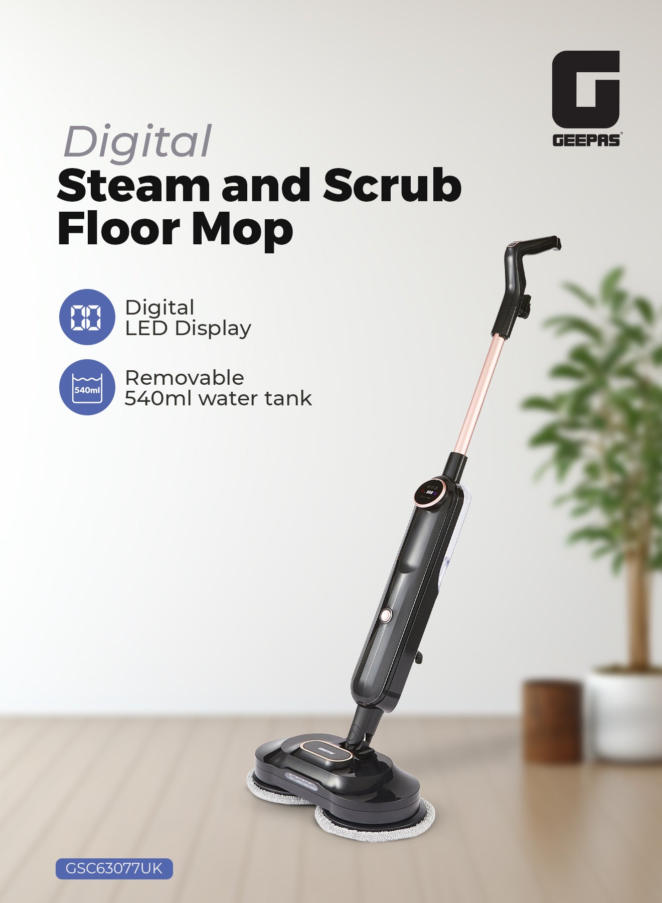 Compare Digital Steam & Scrub Floor Mop 540 ML Tank |1380 W 25gmin Steam Output | Twin Rotating Pads, LED Display & Headlight | GSC63077UK Black 1380 W GSC63077UK Black at KSA Price