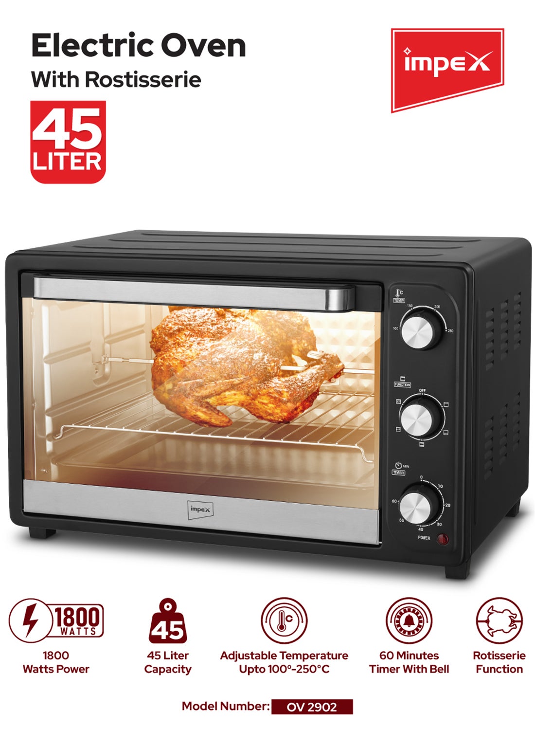 Compare 45Liter Electric Oven , Adjustable Temperature 100250°C, 60Minute Timer, 6 Heating Stages, HighEfficiency SS Heating Coil x 4, Rotisserie Function, Indicator Light, Long Life Heating Elemen 45 L 1800 W OV 2902 BlackSilver at KSA Price