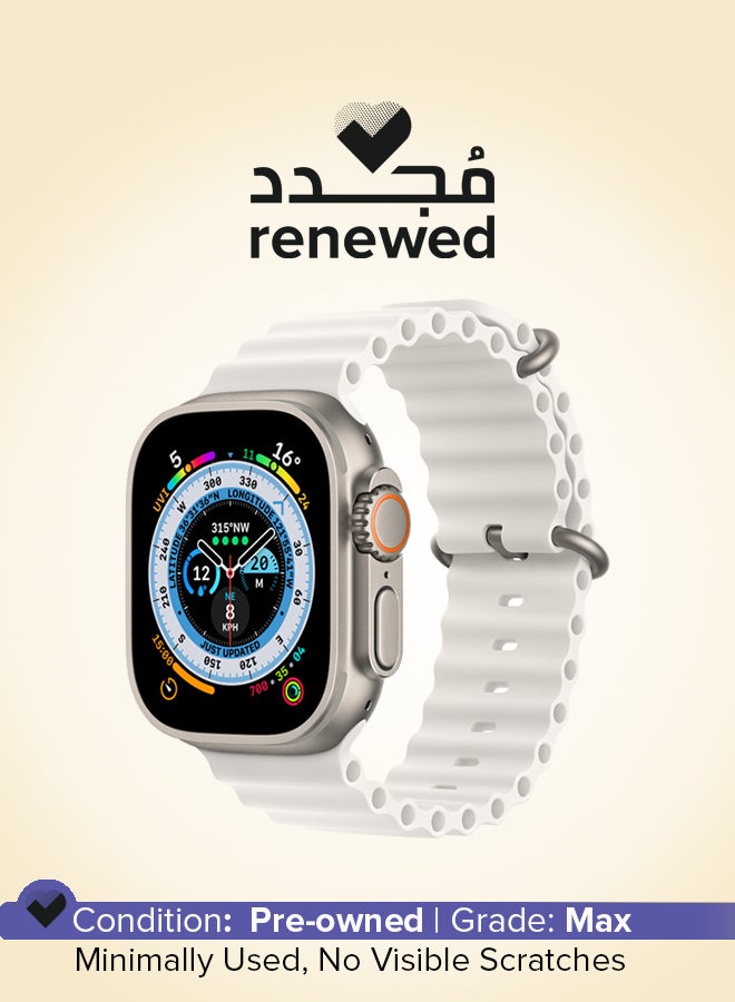 Compare Renewed  Watch Ultra GPS + Cellular, 49mm Titanium Case With Ocean Band White White at KSA Price