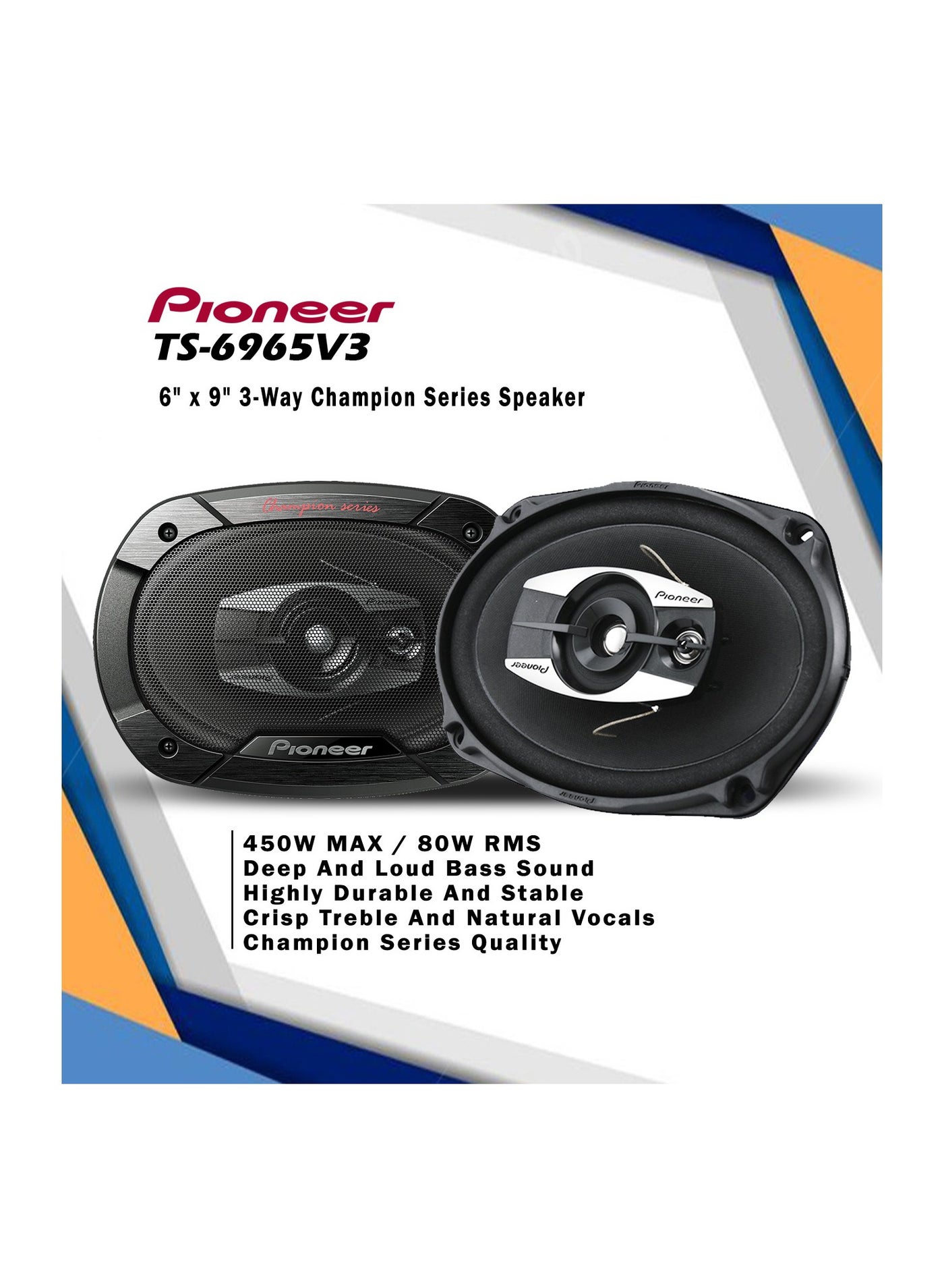 Compare TS6965V3 6 x 9 3Way Champion Series Speaker   450W MAX  80W RMS Deep and Loud Bass Sound Highly Durable and Stable Crisp Treble and Natural Vocals Champion Series Quality at KSA Price