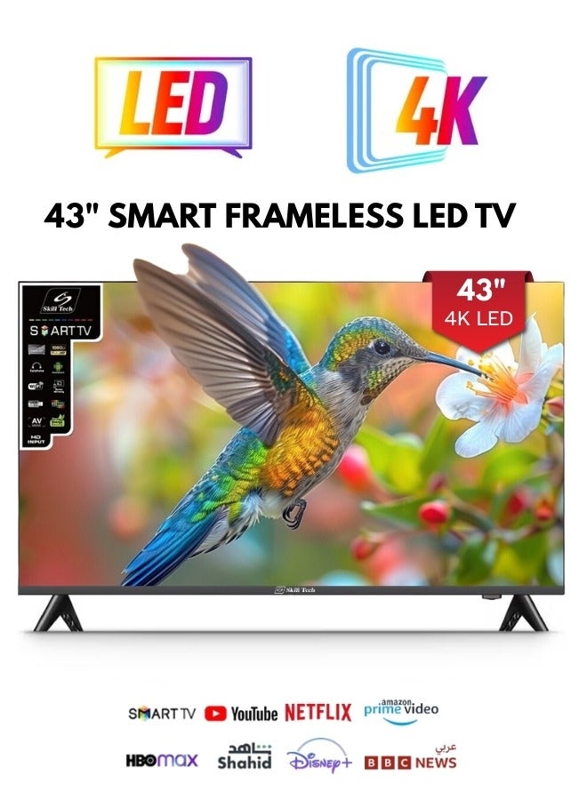 Compare Skill Tech SK4340S4KFL 43 Inch SMART FRAMELESS 4K UHD LED TV at KSA Price