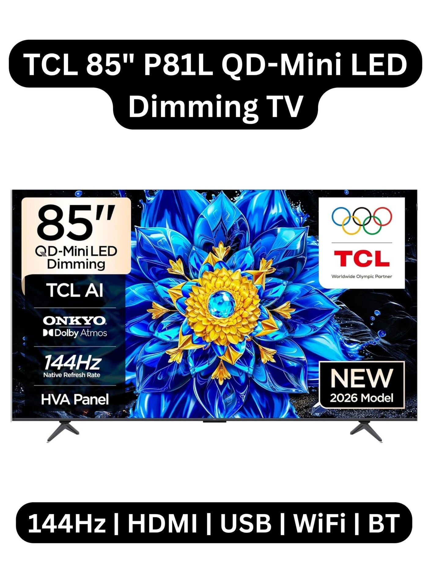 TCL 85 Inch P81L QD-Mini LED 4K Smart…