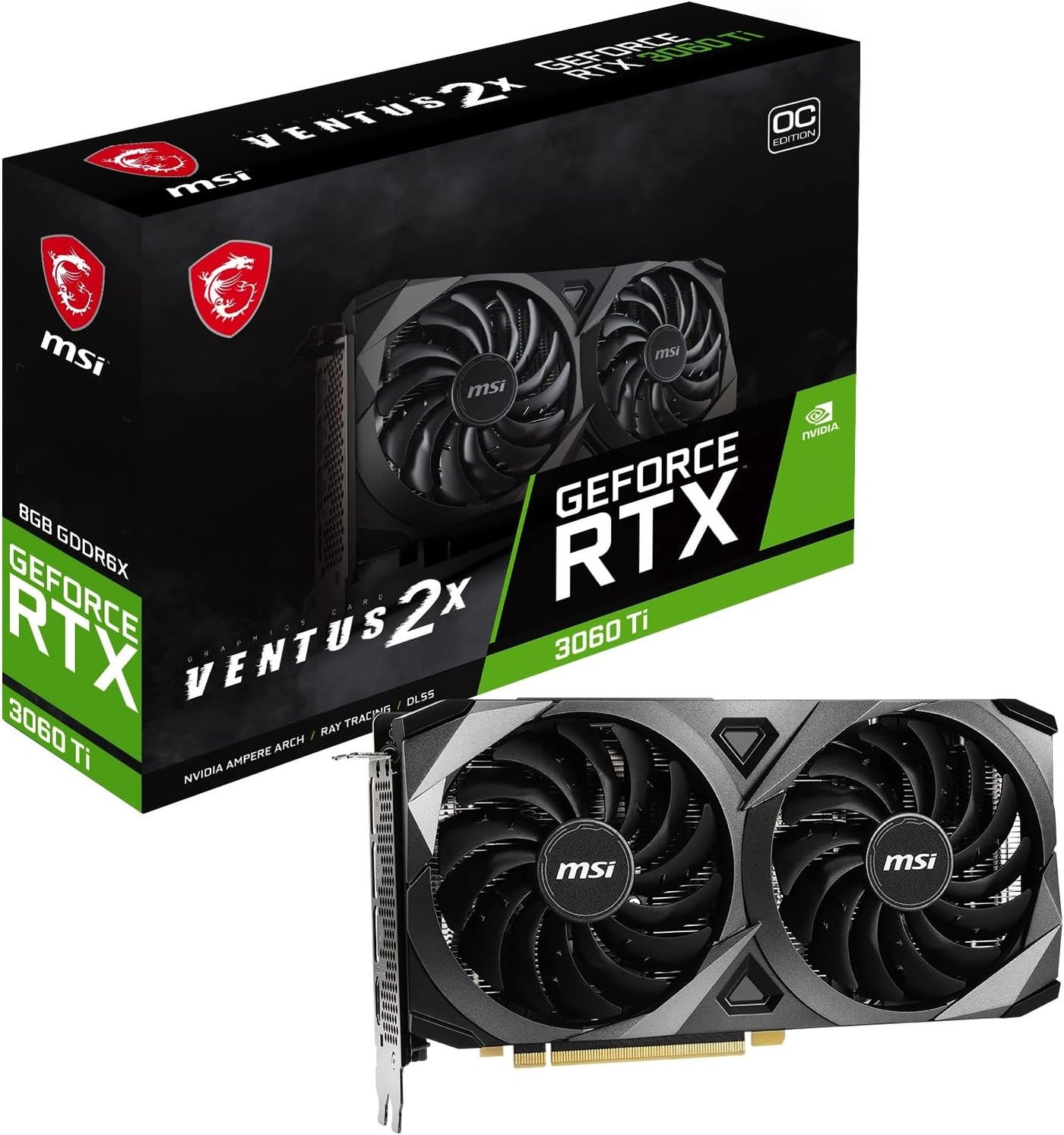 Compare Gaming GeForce RTX 3060 Ti LHR 8GB GDRR6X, Boost Clock: 1695 MHz, 256Bit, HDMIDP, Nvlink, Torx Fan 3, Ampere Architecture OC Graphics Card RTX 3060 TI Ventus 2X 8GD6X OC at KSA Price
