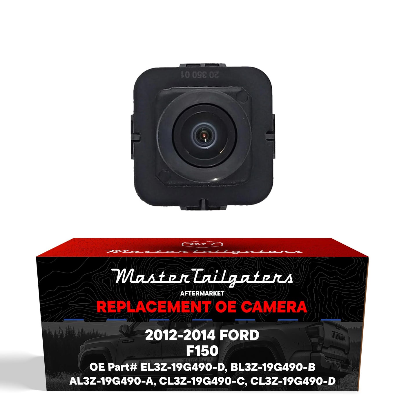 Compare Master Tailgaters Replacement for Ford F150 20122014 Backup Camera OE Part # EL3Z19G490D, BL3Z19G490B, AL3Z19G490A, CL3Z19G490C, CL3Z19G490D at KSA Price