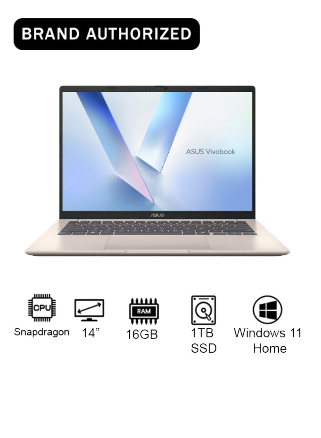 Compare Vivobook 14 Laptop With 14Inch Display, Snapdragon X X126100 Purwa SE Processor16GB RAM1TB SSDIntel UHD GraphicsWindows 11 Home EnglishArabic Platinum Gold at KSA Price
